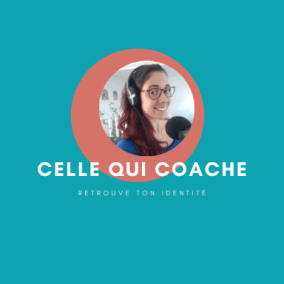celle-qui-coach-podcast